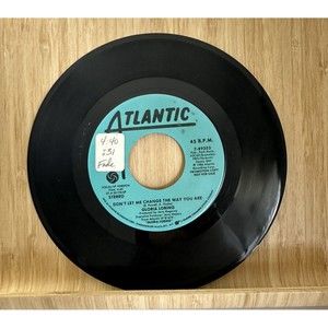 Gloria Loring Don't Let Me Change The Way You Are 45 rpm Promo Record Vinyl 7"